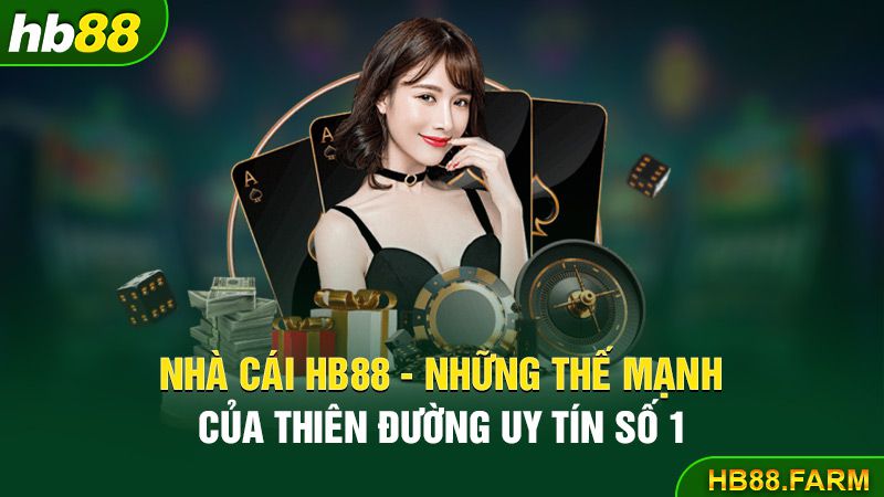 nha-cai-hb88-nhung-the-manh-cua-thien-duong-uy-tin-so-1